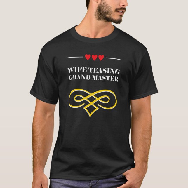 Camiseta Wife Teasing Grand Master  Wedding Anniversary Hum (Anverso)