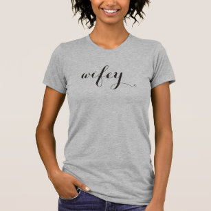 Camiseta - WIFEY
