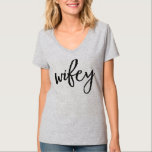 Camiseta Wifey Honeymoon<br><div class="desc">luna de miel de marihuana y esposas</div>