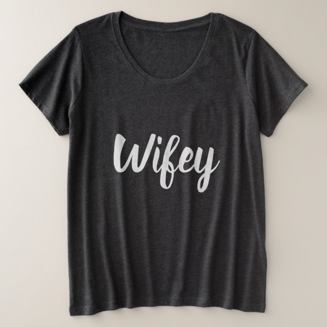 Camiseta Wifey Plus Size (Anverso del diseño)
