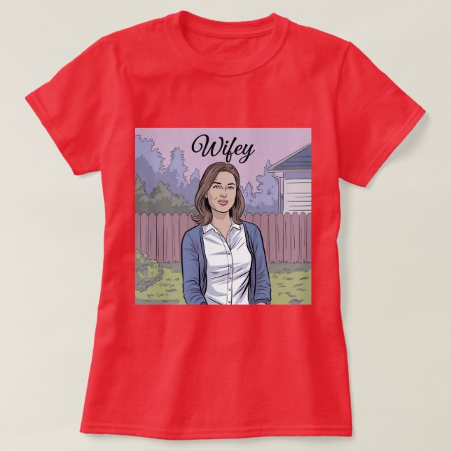 Camiseta Wifey Red T-Shirt (Diseño del anverso)