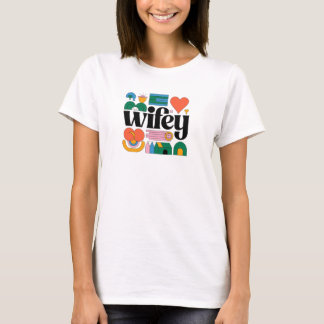 Camiseta Wifey: ¡Usa tu amor fuerte y orgulloso!