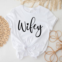 Wifey White Modern Black Script mujeres T-Shirt