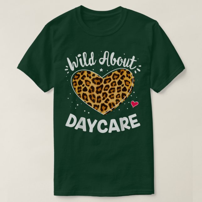 Camiseta Wild About Daycare Early Chilhood Leopard Squad P (Diseño del anverso)