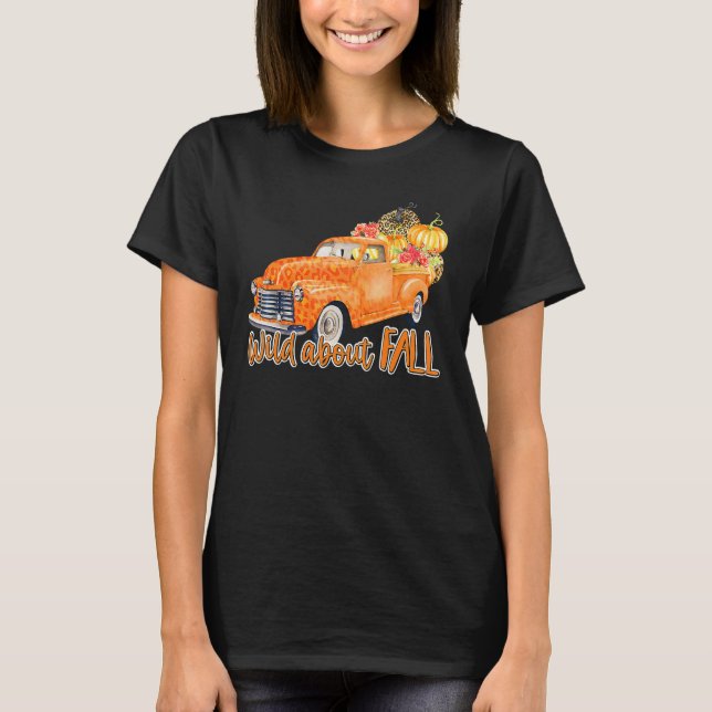 Camiseta Wild About Fall Leopard Truck Pumpkins Autumn Than (Anverso)