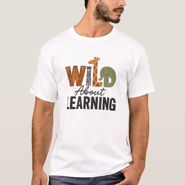 Camiseta Wild About Learning Animal Day (Anverso)