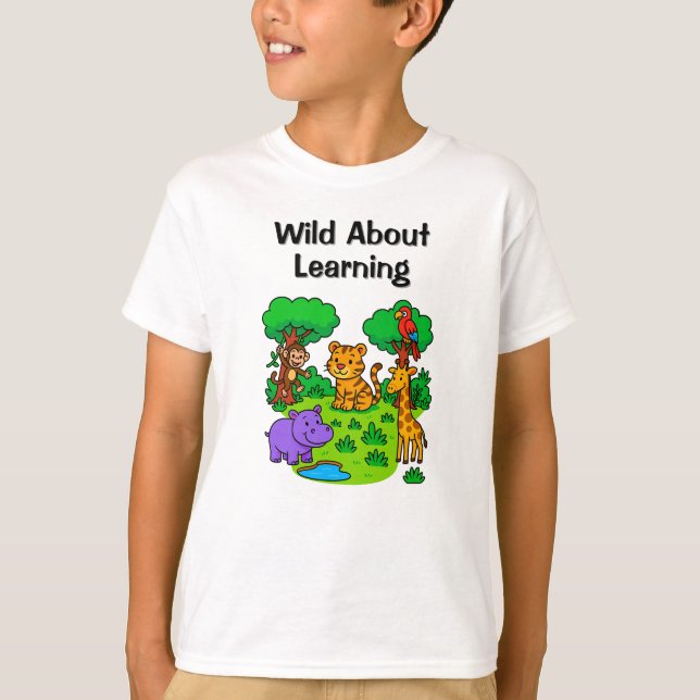 Camiseta Wild About Learning –Jungle  Design for Kids (Anverso)