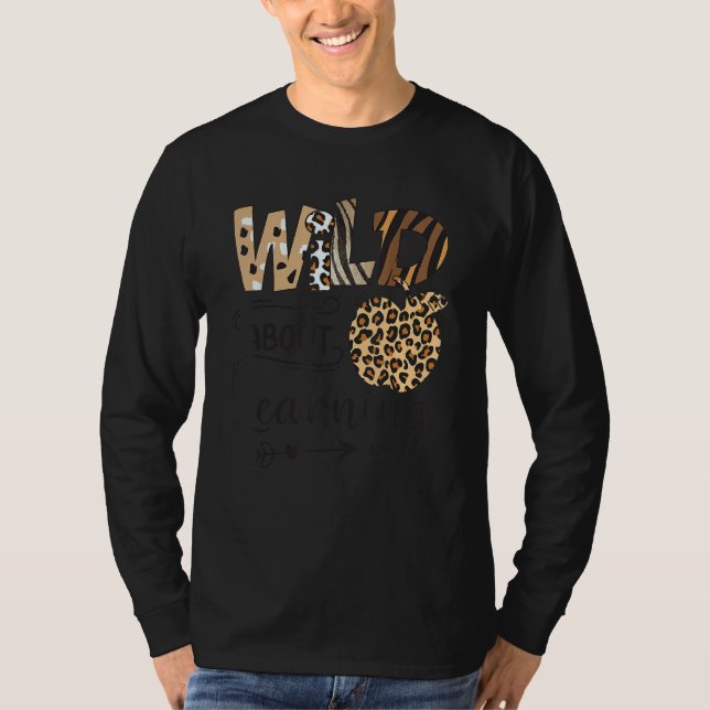 Camiseta Wild About Learning Teacher Back To School Teachin (Anverso)