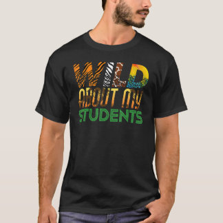 Camiseta Wild About My Students Animals Teacher 4