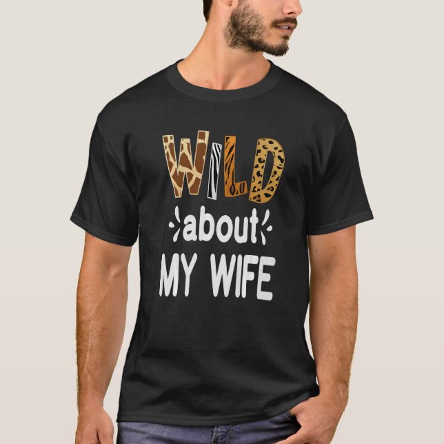 Camiseta Wild About My Wife Married Couple Husband (Anverso)