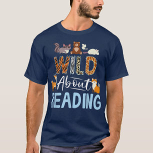 Camiseta Wild About Reading Diseña Divertido amante de libr
