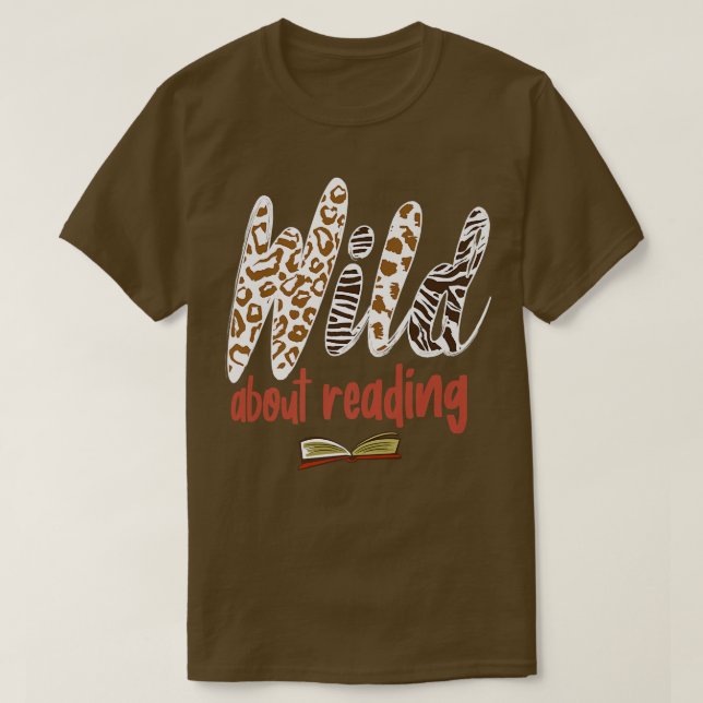 Camiseta Wild About Reading Present for Book Lovers  (Diseño del anverso)