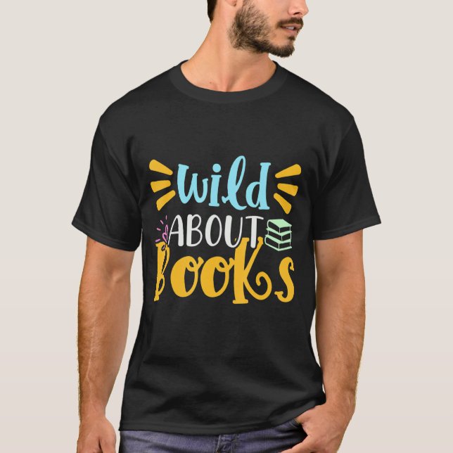 Camiseta Wild Acerca De Leer Libro De Librerías Para Hombre (Anverso)