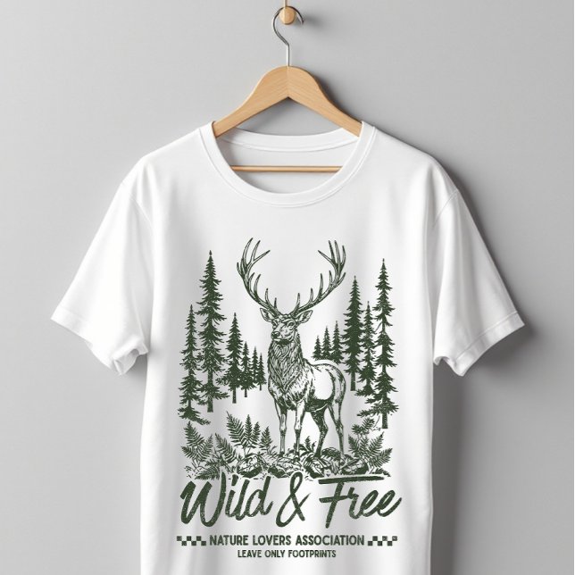 Camiseta Wild and Free Deer Forest Nature (Subido por el creador)