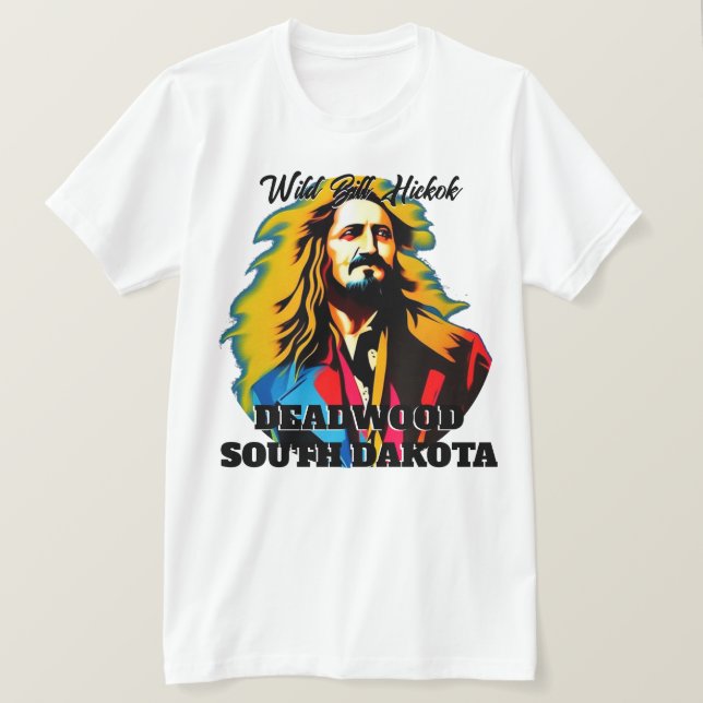Camiseta Wild Bill Hickok Deadwood (Anverso del diseño)