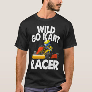 Camiseta Wild Go Kart Racer Men Racer Car Racer Love