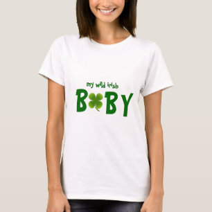 Camiseta Wild Irish Baby Design MaternityT-Shirt