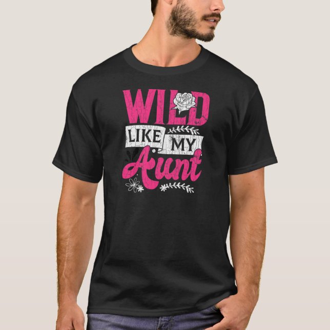 Camiseta Wild Like My Tía Funny Tía Niece Graphic (Anverso)