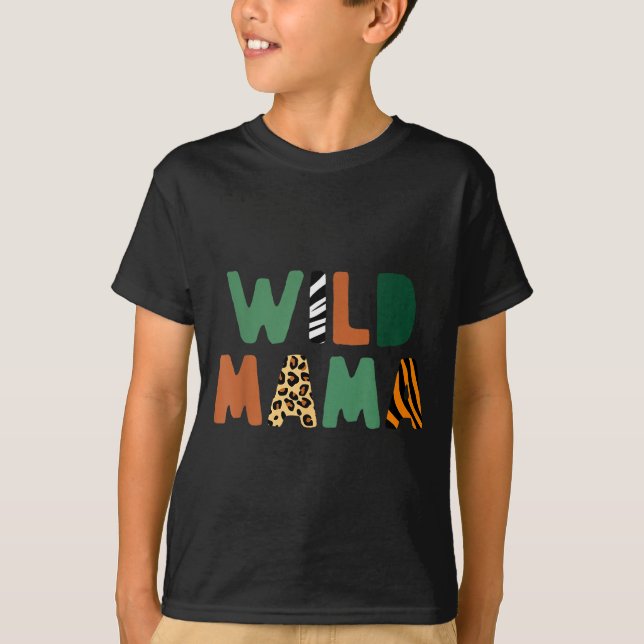 Camiseta Wild Mama Zoo Born Wild Birthday Safari Jungle Fam (Anverso)