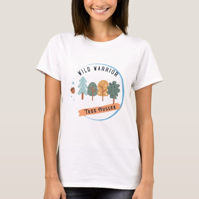 Camiseta Wild Warrior Tree Hugger (Anverso)