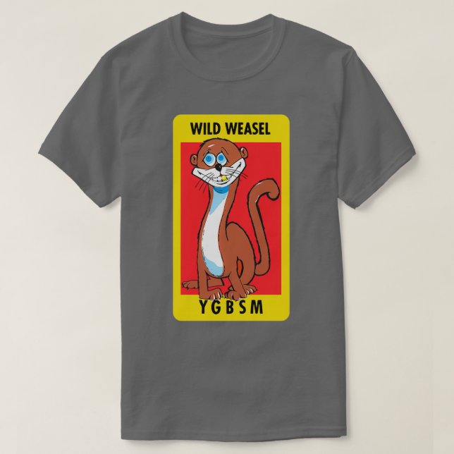 Camiseta Wild Weasel YGBSM Clean Style (Diseño del anverso)