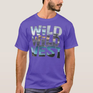 Camiseta Wild Wild West