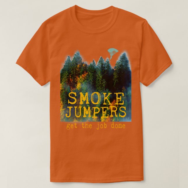 Camiseta Wildland Firefighter Smokejumper Design (Diseño del anverso)