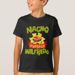 Camiseta Wilfredo No Promedio Divertido Cumpleaños Personal