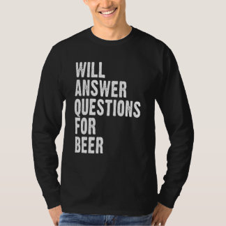 Camiseta Will Answer Questions For Beer Pub Quiz Legend Tri