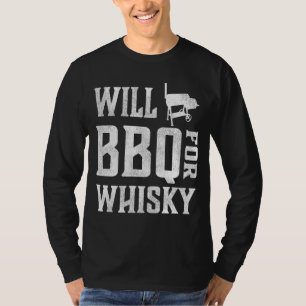 Camiseta Will BBQ para Whisky - Gracioso Offset Grillmaster
