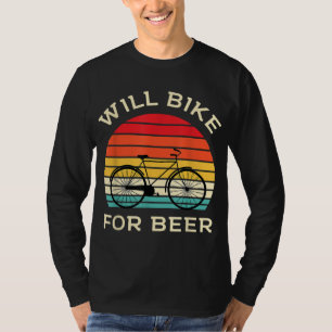Camiseta Will Bike para Cerveza - Funny Cycling & Beer Love