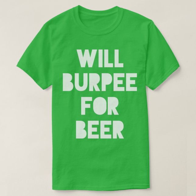 Camiseta Will Burpee Para El Fun Fitness De La Cerveza (Diseño del anverso)