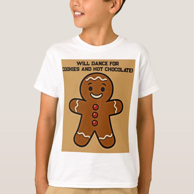 Camiseta Will Dance for Cookies & Cocoa (Anverso)