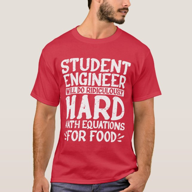 Camiseta Will Do Ridiculously Hard Math Equations For Food2 (Anverso)
