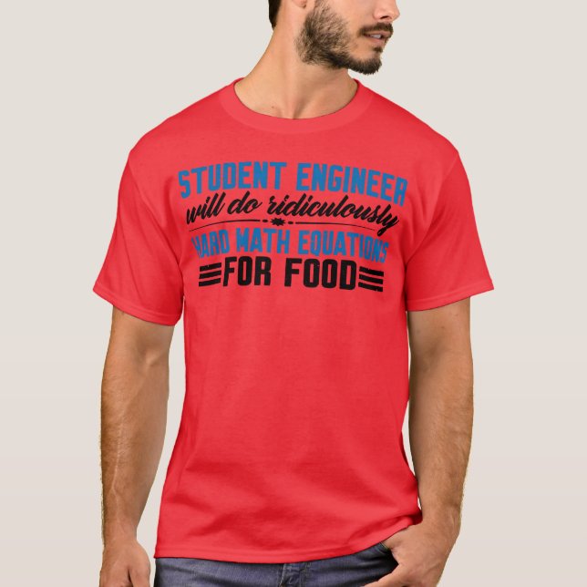 Camiseta Will Do Ridiculously Hard Math Equations For Food4 (Anverso)