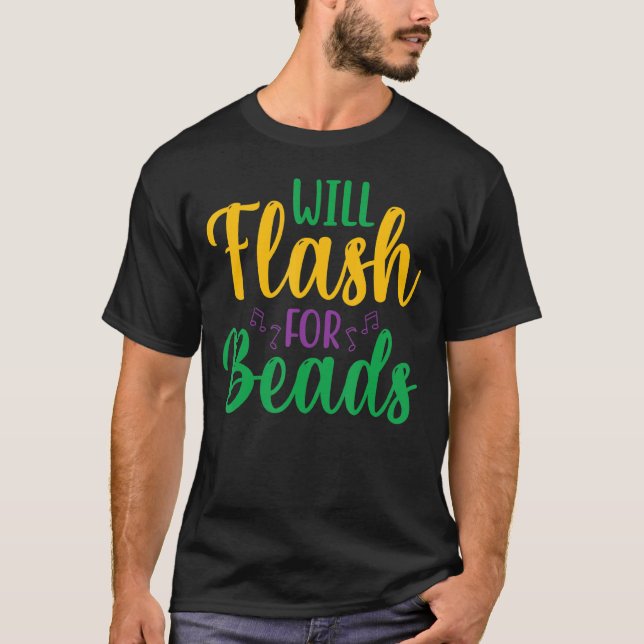 Camiseta Will Flash For Beads Diversión Mardi Gras Fiesta P (Anverso)