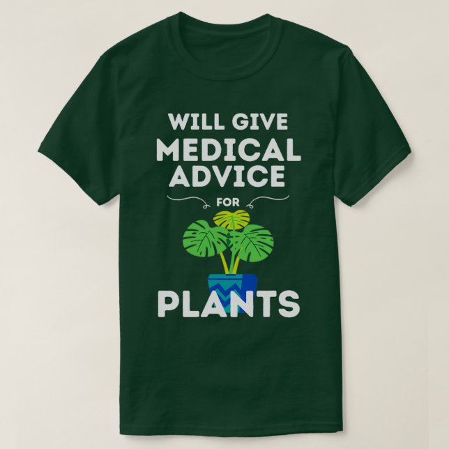 Camiseta Will Give Medical Advice For Plants Black (Diseño del anverso)