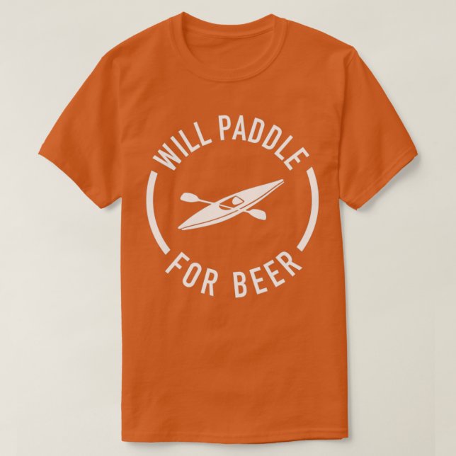 Camiseta Will Paddle Para La Cerveza (Diseño del anverso)