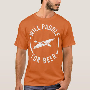 Camiseta Will Paddle Para La Cerveza