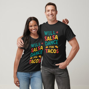 Camiseta Will Salsa Dance para Tacos: Graffiti