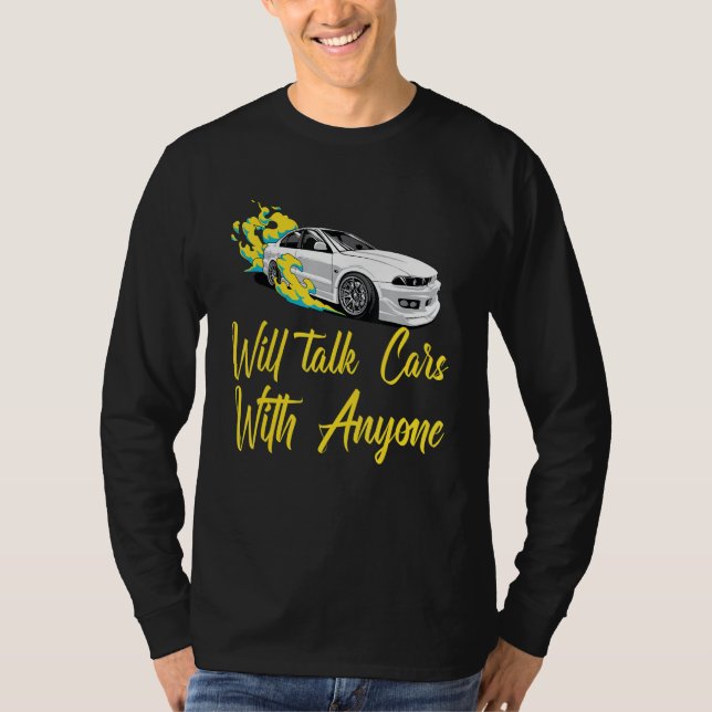 Camiseta Will Talk Cars With Anyone, Automobile Funny Desig (Anverso)