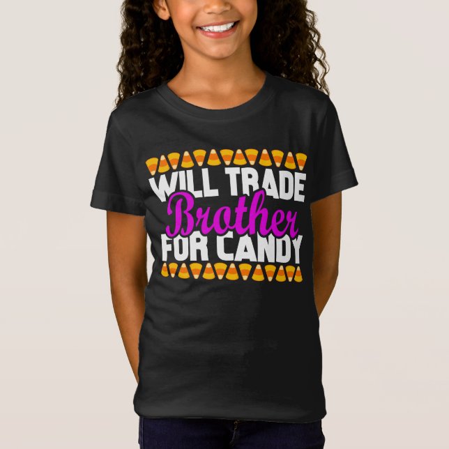 Camiseta Will Trade Brother for Candy Funny Halloween (Anverso)