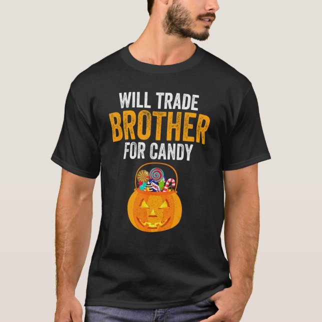 Camiseta Will Trade Brother For Candy Halloween Kids Boys G (Anverso)
