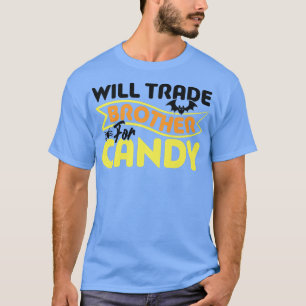 Camiseta Will Trade Brother For Candy Kids Halloween Costum