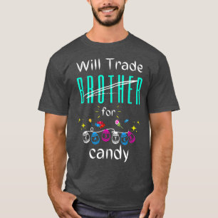 Camiseta Will Trade Brother for Easter Candy cute trade fun