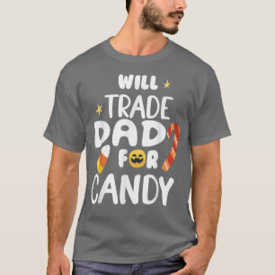 Camiseta Will Trade Dad Por Candy Funny Matando Halloween