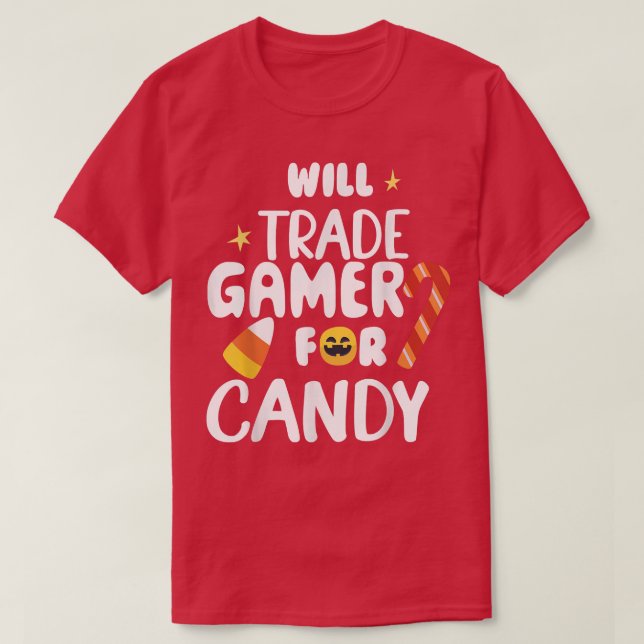 Camiseta Will Trade Gamer Para Candy Funny Mating Hallowee (Diseño del anverso)