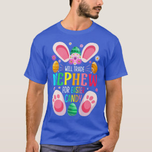 Camiseta Will Trade Nephew For Easter Candy Boys Girls600