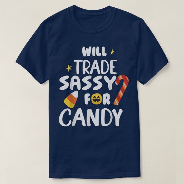 Camiseta Will Trade Sassy Para Candy Funny Matando Hallowee (Diseño del anverso)