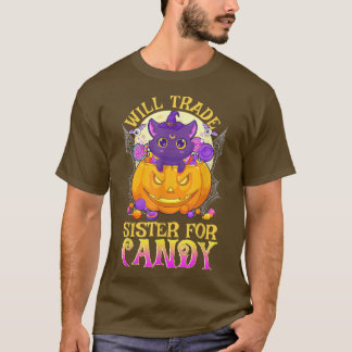 Camiseta Will Trade Sister For Candy Cute Halloween2423